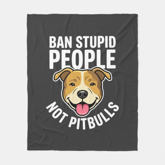 Couverture Polaire Interdire les gens stupides pas Pitbulls Chien (Devant)