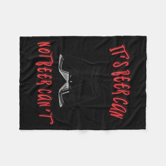 Couverture Polaire It Been Can Not Beer Can't (Devant (Horizontal))