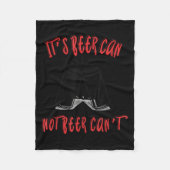 Couverture Polaire It Been Can Not Beer Can't (Devant)