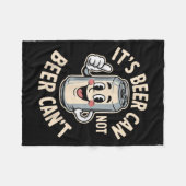 Couverture Polaire It’s Beer Can Not Beer Can’t Funny Retro Beer Quot (Devant (Horizontal))