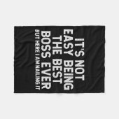 Couverture Polaire It’s Not Easy Being The Boss Ever Funny Quote (Devant (Horizontal))