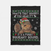 Couverture Polaire It's A Funny Squeaky Sound Christmas Squirrel Swea (Devant)