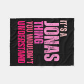 Couverture Polaire It's A Jonas Thing You Wouldn't Understand Birth-d (Devant (Horizontal))