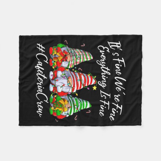 Couverture Polaire It's Fine I'm Fine Everything Cafeteria Crew Gnome (Devant (Horizontal))