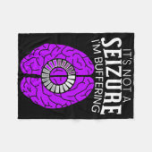 Couverture Polaire It's Not A Seizure I'm Buffering Epilepsy Awarenes (Devant (Horizontal))