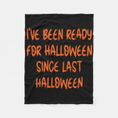 Couverture Polaire Ive Était Prêt Pour Halloween Depuis Dernier Hallo (Devant)