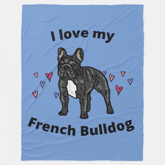 COUVERTURE POLAIRE J'ADORE MON BULLDOG FLEECE FRANÇAIS BLANKET! (Devant)