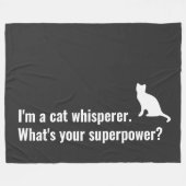 Couverture Polaire J'ai Cat Whisperer What's your Superpower Funny (Devant (Horizontal))