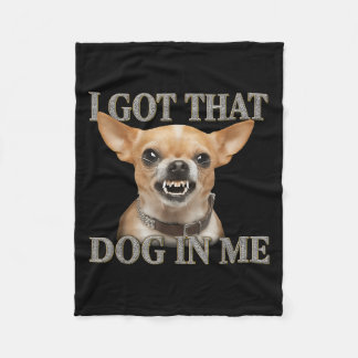 Couverture Polaire J'Ai Ce Chien En Moi Drôle Chien Chihuahua Qui M'A