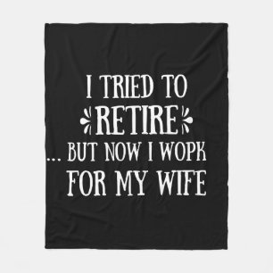 Couverture Polaire J'ai essayé de prendre ma retraite Drôle Cadeaux d