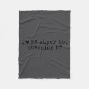 Couverture Polaire J'aime mon petit ami super chaud et musclé drôle G