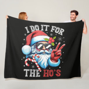 Couverture Polaire Je le fais pour les Ho's Funny Christmas Santa
