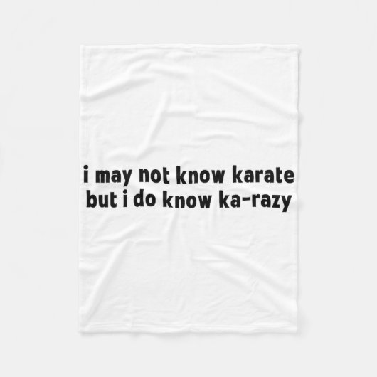 Couverture Polaire Je Ne Connais Peut-Être Pas Karate Mais Je Connais (Devant)