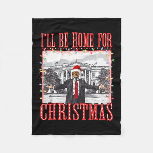 Couverture Polaire Je serai à la maison pour Noël Père Noël drôle Tru (Devant)