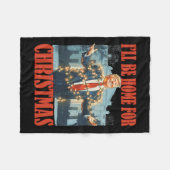 Couverture Polaire Je serai à la maison pour Noël Père Noël drôle Tru (Devant (Horizontal))