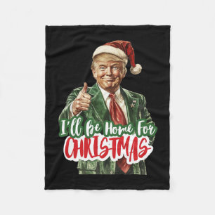 Couverture Polaire Je serai à la maison pour Noël Père Noël Trump Noë