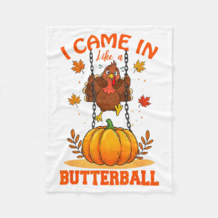 Couverture Polaire Je suis arrivé comme un Butterball Drôle de Thanks