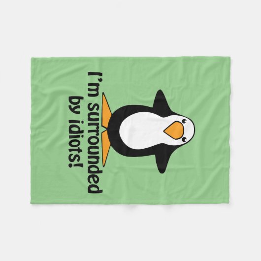 Couverture Polaire Je suis entouré d'idiots Funny Penguin| Vert (Devant (Horizontal))