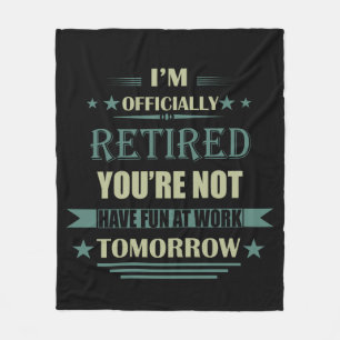 Couverture Polaire Je suis officiellement à la retraite drôles cadeau