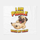 Couverture Polaire Je Suis Pibble Lavez Mon Ventre (Devant (Horizontal))