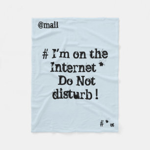 Couverture Polaire Je suis sur Internet. Ne pas déranger !