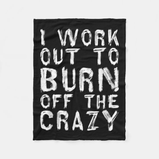 Couverture Polaire J'Entraîne À Brûler Le Moti Dingue De L'Entraîneme (Devant)