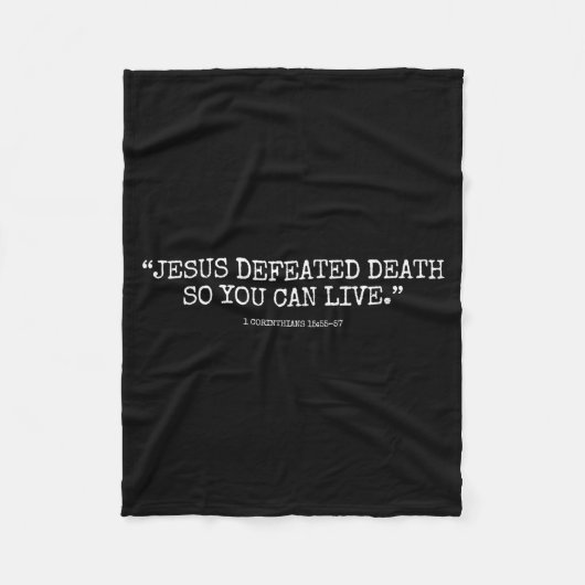 Couverture Polaire Jesus Defeated Death So You Can Live 1corinthians  (Devant)