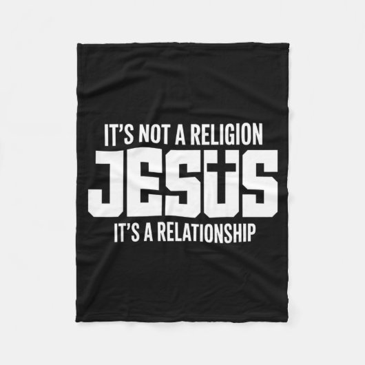 Couverture Polaire Jesus It’s Not A Religion It’s A Relationship Chri (Devant)