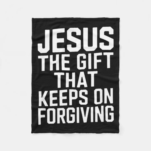 Couverture Polaire Jesus The Gift That Keeps On Forgiving Christian R (Devant)