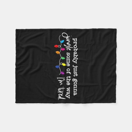 Couverture Polaire Jingle Some Of The Way I'm Tired (Devant (Horizontal))