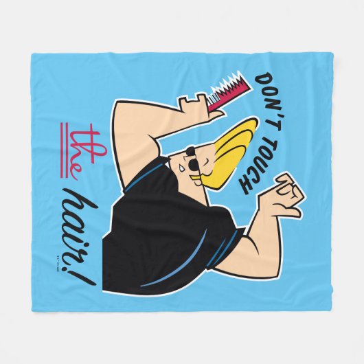 Couverture Polaire Johnny Bravo Comb - Ne touchez pas les cheveux! (Devant (Horizontal))