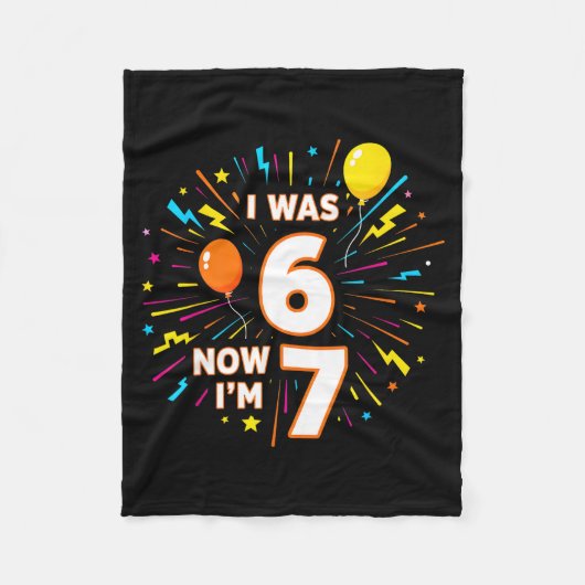 Couverture Polaire Joyeux Anniversaire 7 Ans J'avais 6 Ans Maintenant (Devant)