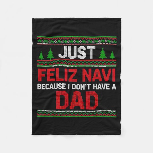 Couverture Polaire Just Feliz Navi Vecause I Dn't Have A Dad Ugly Swe (Devant)