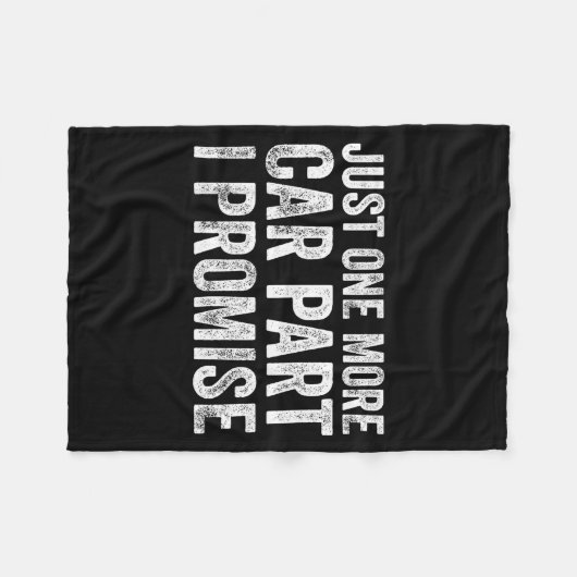 Couverture Polaire Just One More Car Part I Promise Funny Mechanic (Devant (Horizontal))