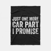 Couverture Polaire Just One More Car Part I Promise Funny Mechanic (Devant)