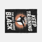 Couverture Polaire Keep Training Until Belt Turns Black Karate Taekwo (Devant (Horizontal))