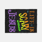 Couverture Polaire La Vie Est Effrayante Sans Jésus Christian Hallowe (Devant (Horizontal))