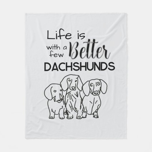 Couverture Polaire La vie est meilleure avec quelques Dachshunds dood (Devant)