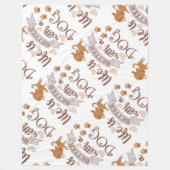 Couverture Polaire La vie est meilleure avec un chien citation drôle  (Devant)