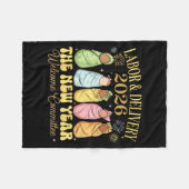 Couverture Polaire Labor And Delivery 2026 New Year Welcome Committee (Devant (Horizontal))