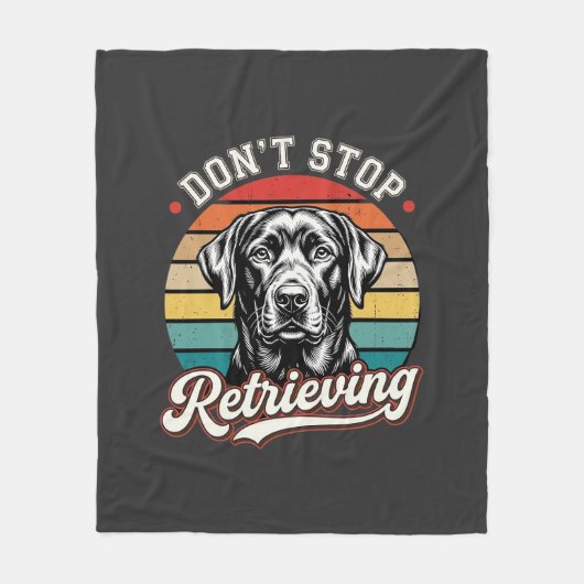Couverture Polaire Labrador N'arrête Pas De Récupérer Chien Rétro (Devant)