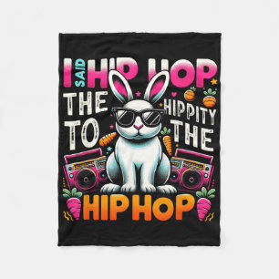 Couverture Polaire Lapin de Pâques Hip hop Hippity Drôle Femmes Fille