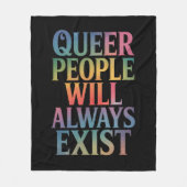 Couverture Polaire Les gens queer existeront toujours Ally LGBTQIA Pr (Devant)