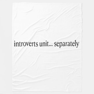 Couverture Polaire "Les introvertis s'unissent séparément"
