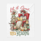 Couverture Polaire Let It Snow I'll Be Reading  (Devant)