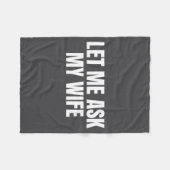 Couverture Polaire Let Me Ask My Wife She Said No Funny Couple Matchi (Devant (Horizontal))