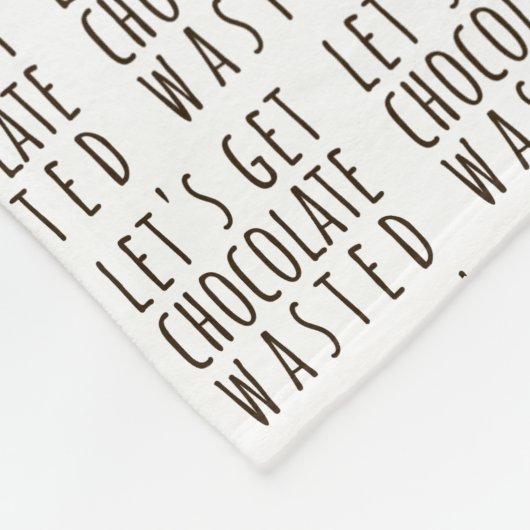 Couverture Polaire Let's Get Chocolate Wasted Chocoholic Natural (Coin)