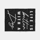 Couverture Polaire Life Is Better With Dog Pet Animal Men Women Funny (Devant (Horizontal))