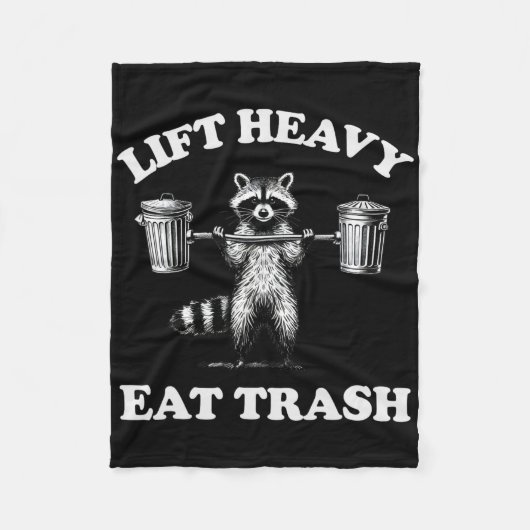 Couverture Polaire Lift Heavy Eat Trash Poids Lifting Funny Workout (Devant)