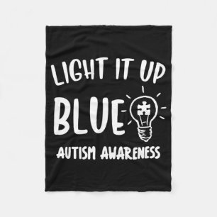 Couverture Polaire Light It Up Blue Autism Shirt I Wear Blue For Awar